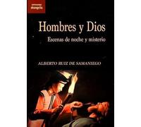 Hombres y Dios: Escenas de noche y misterio: 28 (Contracampo)