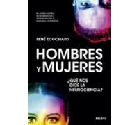 Hombres Y Mujeres: ¿que Nos Dice La Neurociencia?
