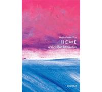 Home: A Very Short Introduction