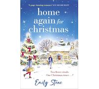 Home again for christmas: The cosy, uplifting new festive holiday romance for 2024 from the bestselling author