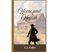 Home and Hearth (Destiny's Own Saga Series)
