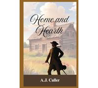 Home and Hearth (Destiny's Own Saga Series)