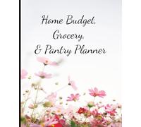 Home Budget, Grocery, & Pantry Planner | 12 months | 7.50x9.25 in | 125 pages | Simple & Easy to Use