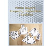 Home Buyers Property Inspection Checklist: Pre-purchase house inspection report | Checklist for buyers, property inspector, realtors, property manager