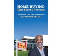 Home Buying: The Secret Process
