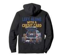Home Cinema Left Alone with A Credit Card Funny Hobby Sudadera con Capucha
