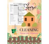 Home Cleaning Planner & Organizer for Teens and Adults: Simplify Your Cleaning Routine with Checklists for Every Room and Every Task. (109 Pages, 8.5 x 11 Inches).