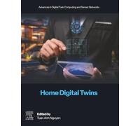 Home Digital Twins (Advances in Digital Twin Computing and Sensor Networks)