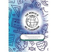 Home education 12 week planner and learning journal: weekly, daily and 6 week review pages.