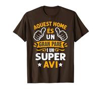 Home És Un Gran Pare I Super AVI Día del Padre En Catalán Camiseta, Hombre, Marrón, L