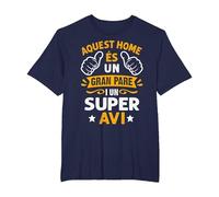 Home És Un Gran Pare I Super AVI Día del Padre En Catalán Camiseta, Hombre Tallas Grandes, Azul Marino, 6X Alto
