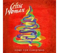 Home For Christmas by Celtic Woman