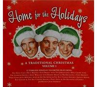 Home for the Holidays;A Traditional Christmas, Volume 1