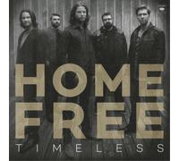 Home Free Timeless (CD) Album
