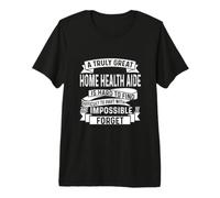 Home Health Aide Apparel - Impresionante diseño de asistentes sinceros Camiseta Premium