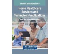Home Healthcare Services and Technology Implications