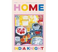 Home: How To Love It, Live In It, And Find Joy In It