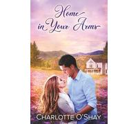 Home in Your Arms: 2 (Deerbourne Inn duology)
