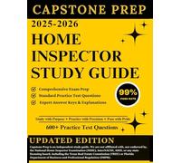 HOME INSPECTOR STUDY GUIDE 2025-2026: 3 Full Length Practice Tests and Expert Strategies To Ace the Exam