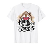Home Is Where Love Is Valentine's Day Cute House Heart Camiseta