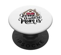 Home Is Where Mum Is Valentine's Day Cute House Heart PopSockets PopGrip Adhesivo