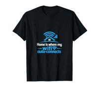 Home is Where My WiFi se Conecta automáticamente con la Insignia de Orgullo Local Camiseta