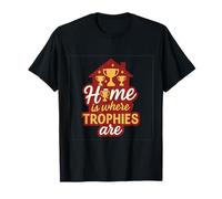 Home Is Where The Trofees Are Sports Mom & Dad Novedad Camiseta