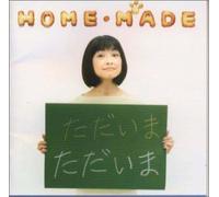 Home Made-Tadaima-