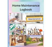 Home Maintenance & Repair Logbook: Record Repairs, Service History. Appliance Warranties, Contractor Contacts & Renovation Projects - House Organiser ... Investors | 8.5 x 11 inch size, 90 pages