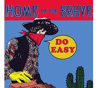 Home Of The Brave - Do Easy