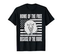 Home Of The Free Because Of The Brave USA Aguila Bandera Camiseta