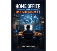 Home Office para Profissionais de TI