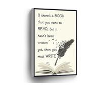 Home Office School Decor If There Is a Book That You Want to Read But It Hasnt Been Written Yet Then You Must Write It Canvas Print Toni Morrison Quote Wall-Art(Unframed,12x18inch(30x45cm))