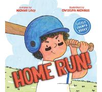 Home Run!: A Sports Book for Kids & Early Readers (Little Champs Books™)