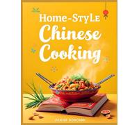 Home Style Chinese Cooking