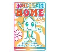HOME SWEET HOME in FULL COLOR My New Home Retro Coloring & Activity Journal for All Ages