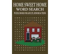 Home Sweet Home Word Search Puzzle: Featuring Easy to Read Print About Home Ownership, Maintenance, Living and More!. | 6x9 inches, 110 pages | 50+ ... For Vacations, Holidays and Free Time.