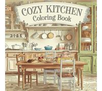 Home Sweet Kitchen: A Whimsical Coloring Book for Food Lovers