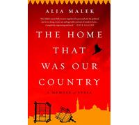 Home That Was Our Country: A Memoir of Syria