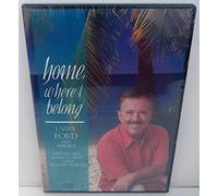 Home Where I Belong Larry Ford and Friends DVD