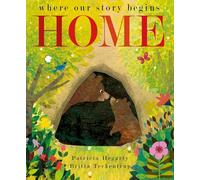 Home: where our story begins: 1 (Peek-through Nature)