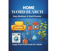 Home Word Search for Adults: 60 Cozy Puzzles with Easy, Medium & Hard Levels