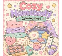 Homebody Coloring Book: Cozy Vibe Kawaii Home Easy Designs Relaxing For Adults and Teens