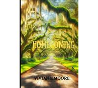 Homecoming: The Journey Home Book 1