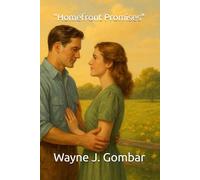 "Homefront Promises: Love in the Margins of Time )Series 2, Book 4)