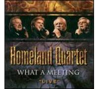 Homeland Quartet - What a Meeting