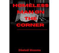 Homeless man on the corner
