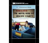Homeless: The Motel Kids of Orange County [USA] [DVD]