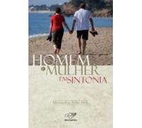 Homem E Mulher Em Sintonia (ebook)