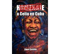 Homenaje a Celia Cruz en Cuba: Censurado